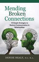 Mending Broken Connections