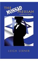 Mossad Messiah