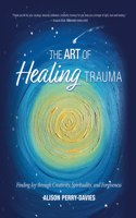 Art of Healing Trauma