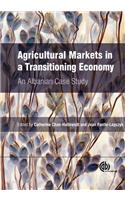 Agricultural Markets in a Transitioning Economy