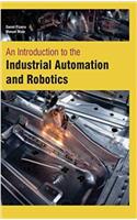 An Introduction to the Industrial Automation and Robotics
