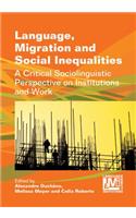 Language, Migration and Social Inequalities