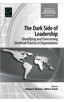 Dark Side of Leadership