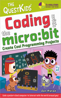 Coding with the Micro: Bit - Create Cool Programming Projects