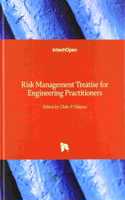 Risk Management Treatise for Engineering Practitioners