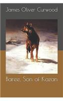 Baree, Son of Kazan