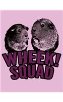 Wheek Squad