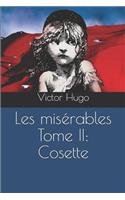 Les Misérables Tome II: Cosette