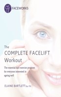 Complete Facelift Workout