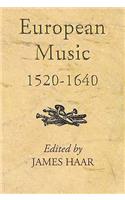European Music, 1520-1640