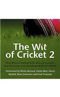 Wit of Cricket 2