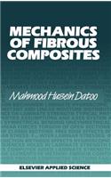 Mechanics of Fibrous Composites