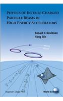 Physics of Intense Charged Particle Beams in High Energy Accelerators