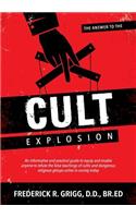 The Answer to the Cult Explosion