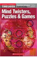 Mind Twisters, Puzzles & Games Elementary - Intermediate