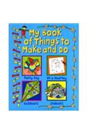 My Book of Things to Make and Do