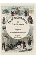 'lively' and Other Stories by Boris Mozhaev & a Memoir by Alexander Solzhenitsyn