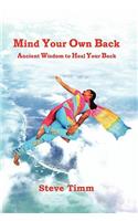 Mind Your Own Back