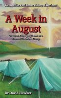 A Week in August