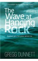 Wave at Hanging Rock
