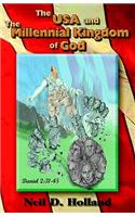 The USA and the Millennial Kingdom of God