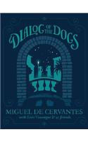 Dialog of the Dogs