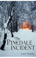 Pinedale Incident