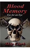 Blood Memory