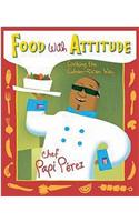 Food with Attitude