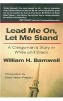 Lead Me On, Let Me Stand