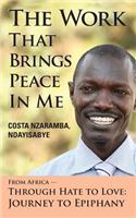 Work That Brings Peace in Me