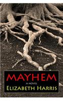 Mayhem