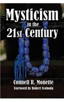 Mysticism in the 21st Century