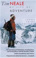 Tim Neale My Life of Adventure