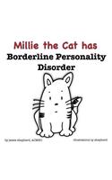 Millie the Cat has Borderline Personality Disorder