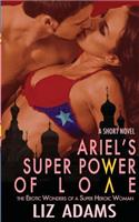 Ariel's Super Power of Love