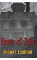 House of Fate