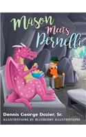 Mason Meets Pernelli