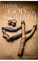 Thank God for Goliath