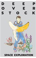 Deep Overstock Issue 1