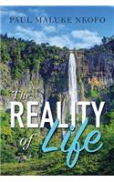 The Reality of Life