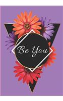 Be You: An Rmj Journal