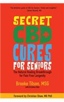 Secret CBD Cures For Seniors