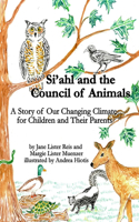Si'ahl and the Council of Animals