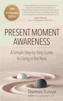 Present Moment Awareness