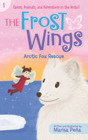 Frost Wings: Arctic Fox Rescue