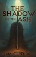 Shadow of the Ash