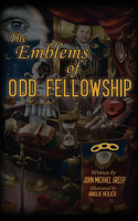 Emblems of Odd Fellowship