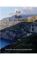 Italy Journal & Sketchbook: Travel, Draw and Write of Our Beautiful World(10 Sketchbooks & Journals / 8x10 Inch 170 Pages)