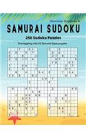 Samurai Sudoku: Summer 250 Puzzle Book, Overlapping into 50 Samurai Style Puzzles, Extreme Sudoku Volume 6
